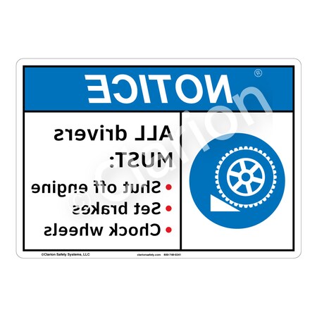 ANSI/ISO Compliant Notice All Drivers - Reverse Safety Signs Outdoor Flexible Polyester (Z1) 10x7